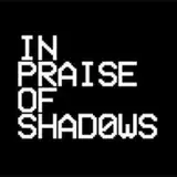 praiseofshadows