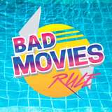 Bad Movies Rule!