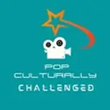 Pop Culturally Challenged