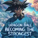 Dragon Ball: Becoming the Strongest