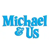 Michael and Us