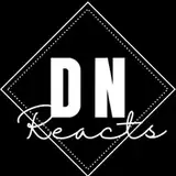 DN Reacts